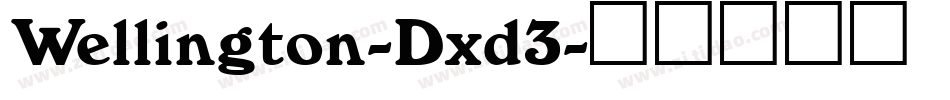 Wellington-Dxd3字体转换