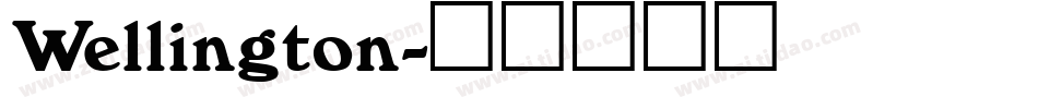Wellington字体转换