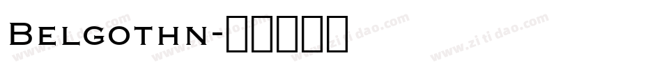 Belgothn字体转换