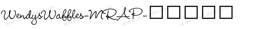 WendysWaffles-MRAP字体转换