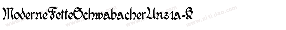 ModerneFetteSchwabacherUnz1a-KOje字体转换