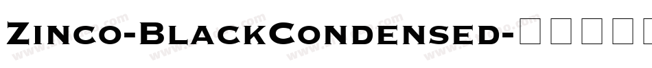 Zinco-BlackCondensed字体转换