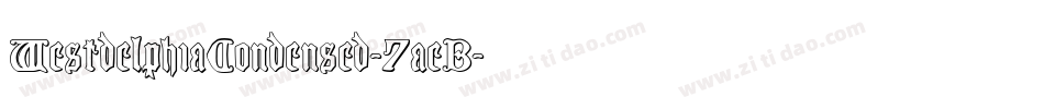 WestdelphiaCondensed-7aeB字体转换 WestdelphiaCondensed-7aeB字体转换