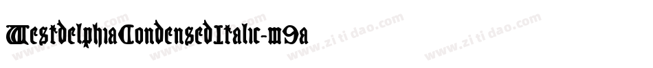 WestdelphiaCondensedItalic-m9a2字体转换