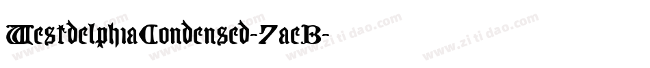 WestdelphiaCondensed-7aeB字体转换 WestdelphiaCondensed-7aeB字体转换