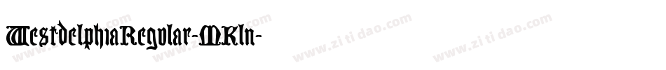 WestdelphiaRegular-MKln字体转换 WestdelphiaRegular-MKln字体转换