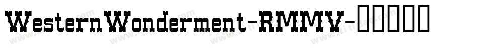 WesternWonderment-RMMV字体转换