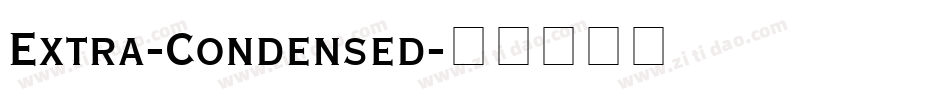 Extra-Condensed字体转换