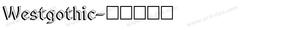 Westgothic字体转换