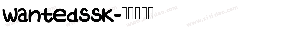 WantedSSK字体转换