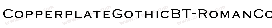 CopperplateGothicBT-RomanCond字体转换