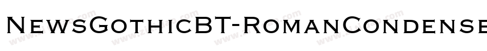 NewsGothicBT-RomanCondensed字体转换