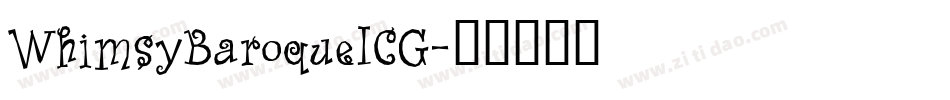 WhimsyBaroqueICG字体转换