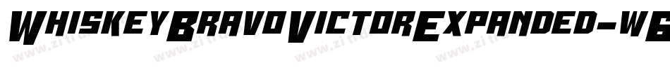 WhiskeyBravoVictorExpanded-w6B2字体转换 WhiskeyBravoVictorExpanded-w6B2字体转换