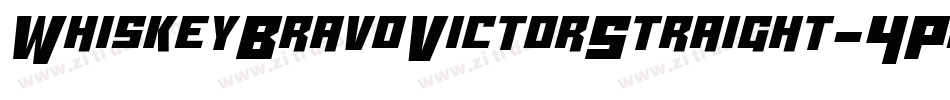 WhiskeyBravoVictorStraight-4PgY字体转换 WhiskeyBravoVictorStraight-4PgY字体转换