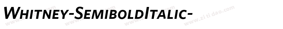Whitney-SemiboldItalic字体转换