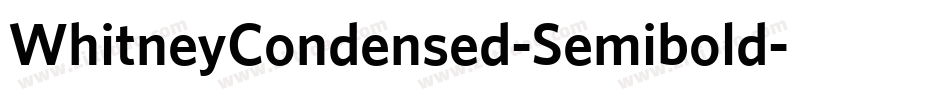 WhitneyCondensed-Semibold字体转换