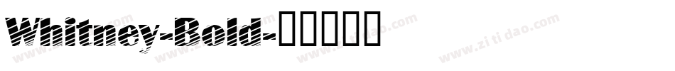Whitney-Bold字体转换