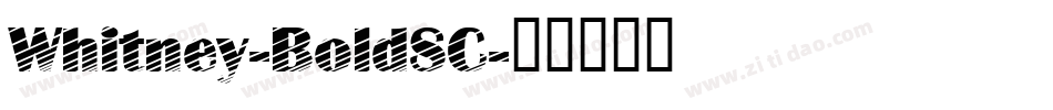 Whitney-BoldSC字体转换