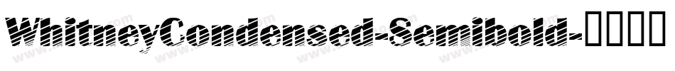 WhitneyCondensed-Semibold字体转换