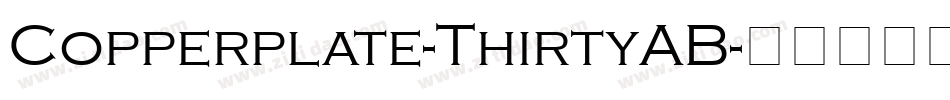 Copperplate-ThirtyAB字体转换