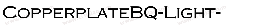 CopperplateBQ-Light字体转换