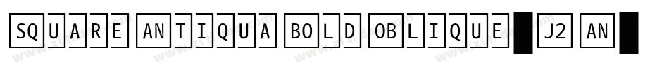 SquareAntiquaBoldOblique-J2An字体转换