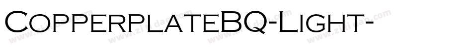 CopperplateBQ-Light字体转换