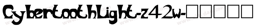 CybertoothLight-z42w字体转换