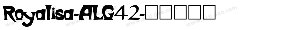 Royalisa-ALG42字体转换