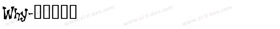 Why字体转换