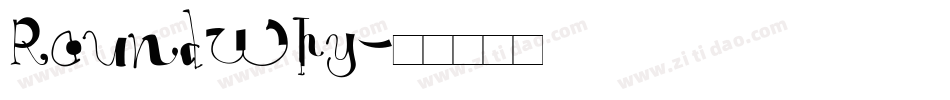 RoundWhy字体转换