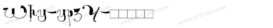 Why-ypzY字体转换