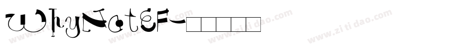 WhyNotEF字体转换