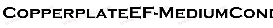 CopperplateEF-MediumCond字体转换