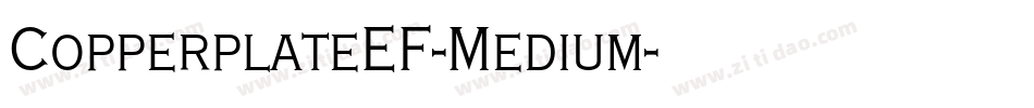 CopperplateEF-Medium字体转换