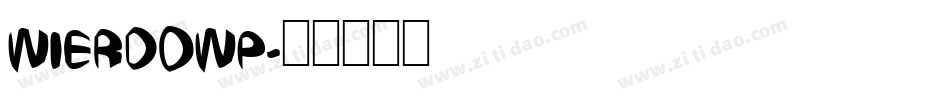 WIERDOWP字体转换