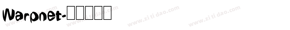 Warpnet字体转换