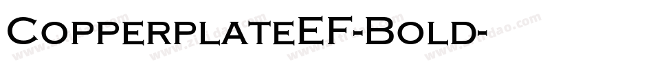 CopperplateEF-Bold字体转换
