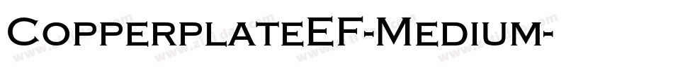 CopperplateEF-Medium字体转换