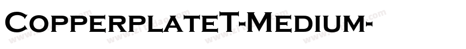 CopperplateT-Medium字体转换