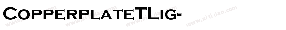 CopperplateTLig字体转换
