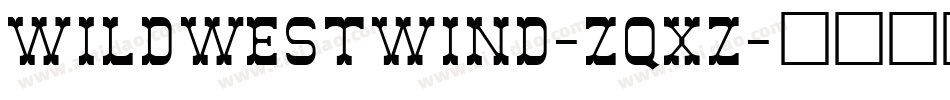 WildWestWind-ZqXz字体转换