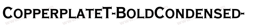 CopperplateT-BoldCondensed字体转换