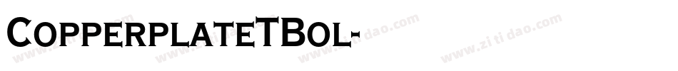 CopperplateTBol字体转换