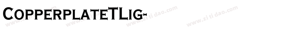 CopperplateTLig字体转换