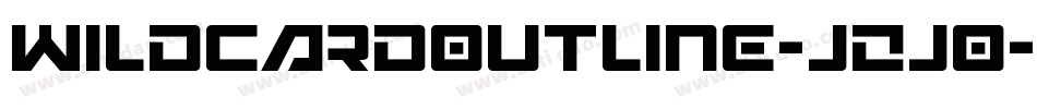 WildcardOutline-jzj0字体转换