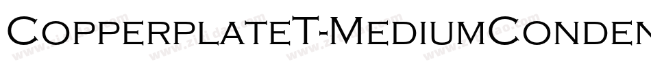 CopperplateT-MediumCondensed字体转换
