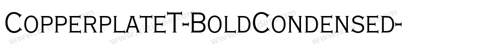 CopperplateT-BoldCondensed字体转换