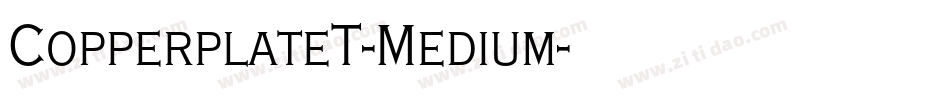 CopperplateT-Medium字体转换